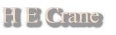 H E Crane
