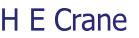 H E Crane
