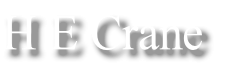 H E Crane
