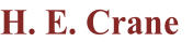 H. E. Crane
