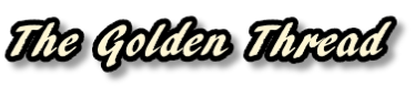 The Golden Thread
